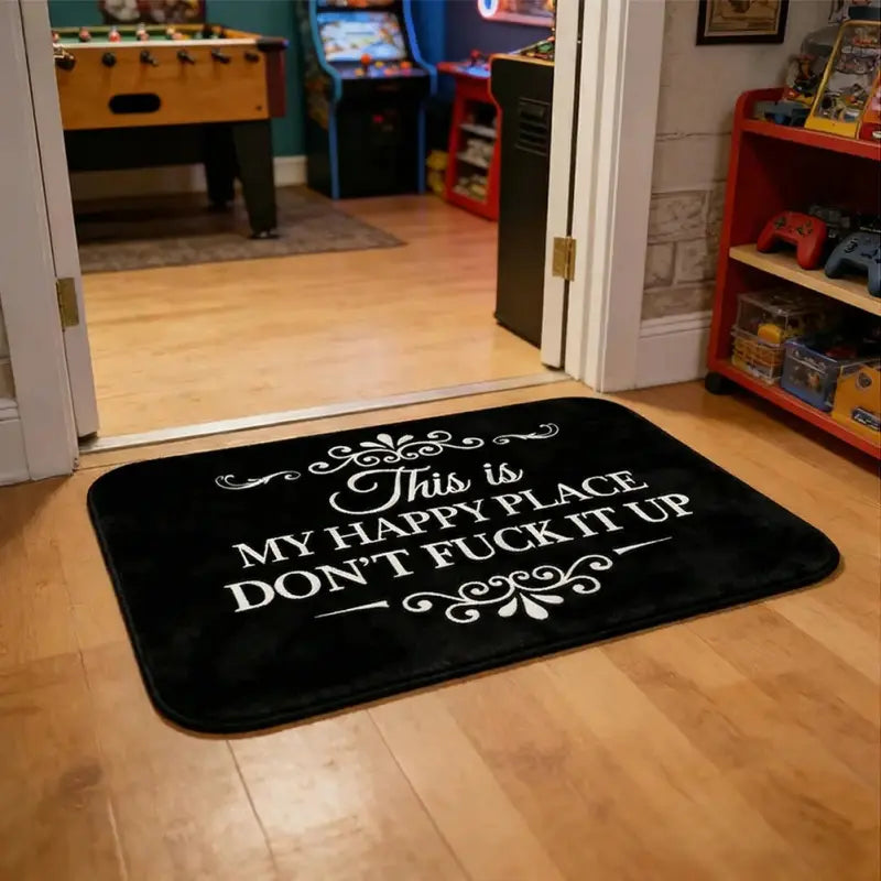 Funny This Is My Happy Place Dont Fck It Up Diatom Mud Bath Mat, Absorbent Bathroom Mats, Super Absorbent Quick Dry Non Slip Floor Rug, Bathroom Entryway Kitchen Carpet, Black Decorative Mat, Gift, Summerwins Decor